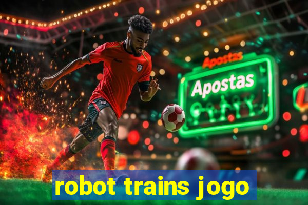 robot trains jogo